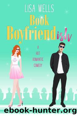BOOK BOYFRIENDish: A Hot Romantic Comedy (Naked Runway) by Lisa Wells