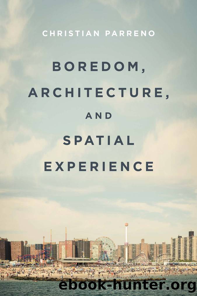 BOREDOM, ARCHITECTURE, AND SPATIAL EXPERIENCE by Christian Parreno