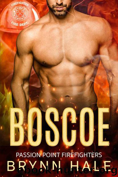 BOSCOE: Blue Collar Friend's Sister Curvy Instalove (Passion Point Firefighters Book 1) by Hale Brynn