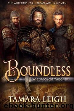 BOUNDLESS: A Medieval Romance (AGE OF CONQUEST Book 6) by Tamara Leigh