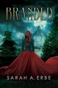 BRANDED by Sarah Erbe