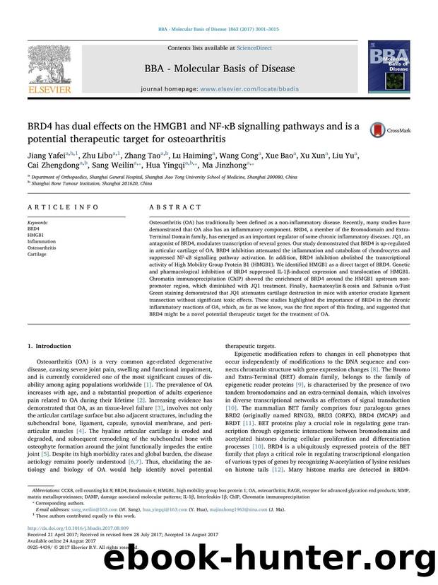BRD4 has dual effects on the HMGB1 and NF-ÎºB signalling pathways and is a potential therapeutic target for osteoarthritis by unknow
