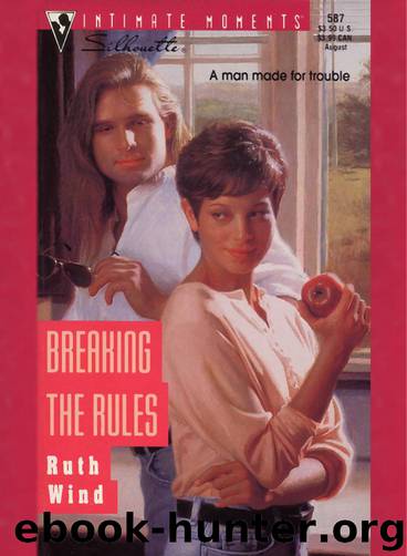 BREAKING THE RULES by Ruth Wind