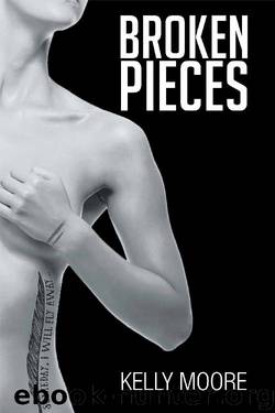 BROKEN PIECES by Kelly Moore