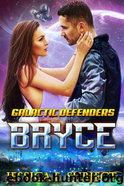 BRYCE (Galactic Defenders Book 1) by Jessica E. Subject