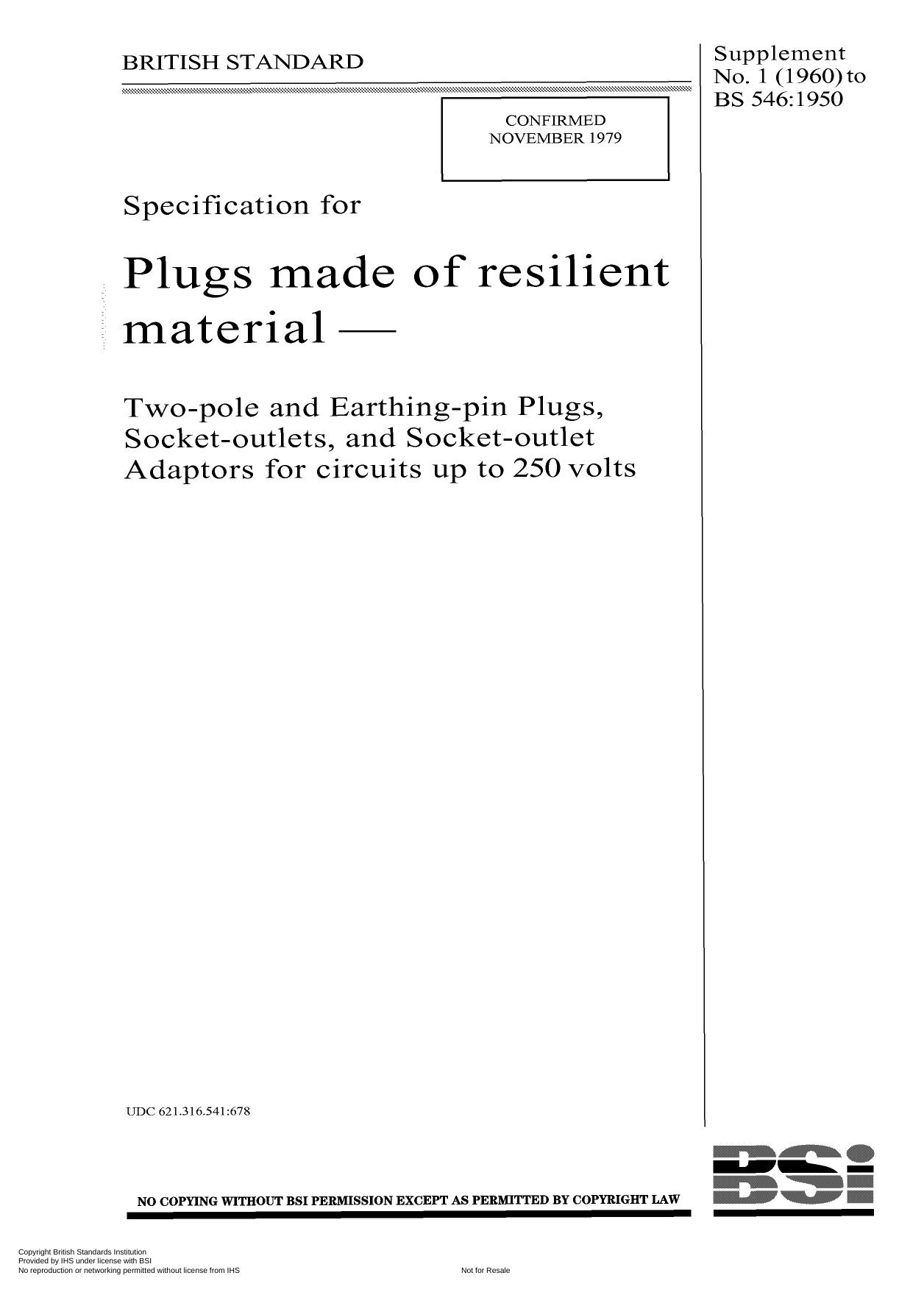 BS 546.sup1 Two-pole and Earthing-pin Plugs, Socket- outlets, and Socket- outlet Adaptors for circuits up to 250 volts by Unknown