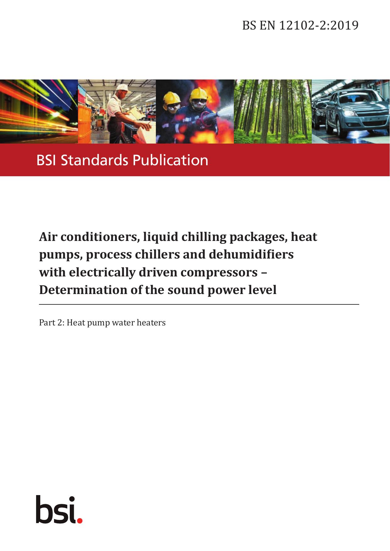 BS EN 12102-2:2019 by The British Standards Institution