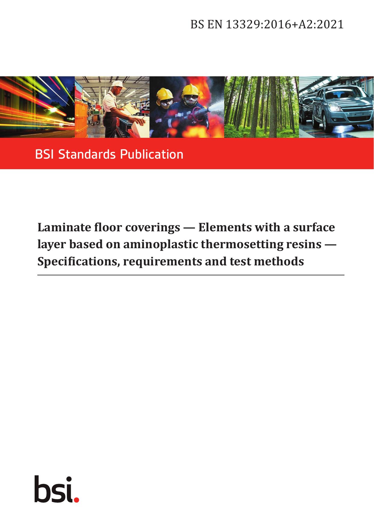 BS EN 13329:2016+A2:2021 by The British Standards Institution