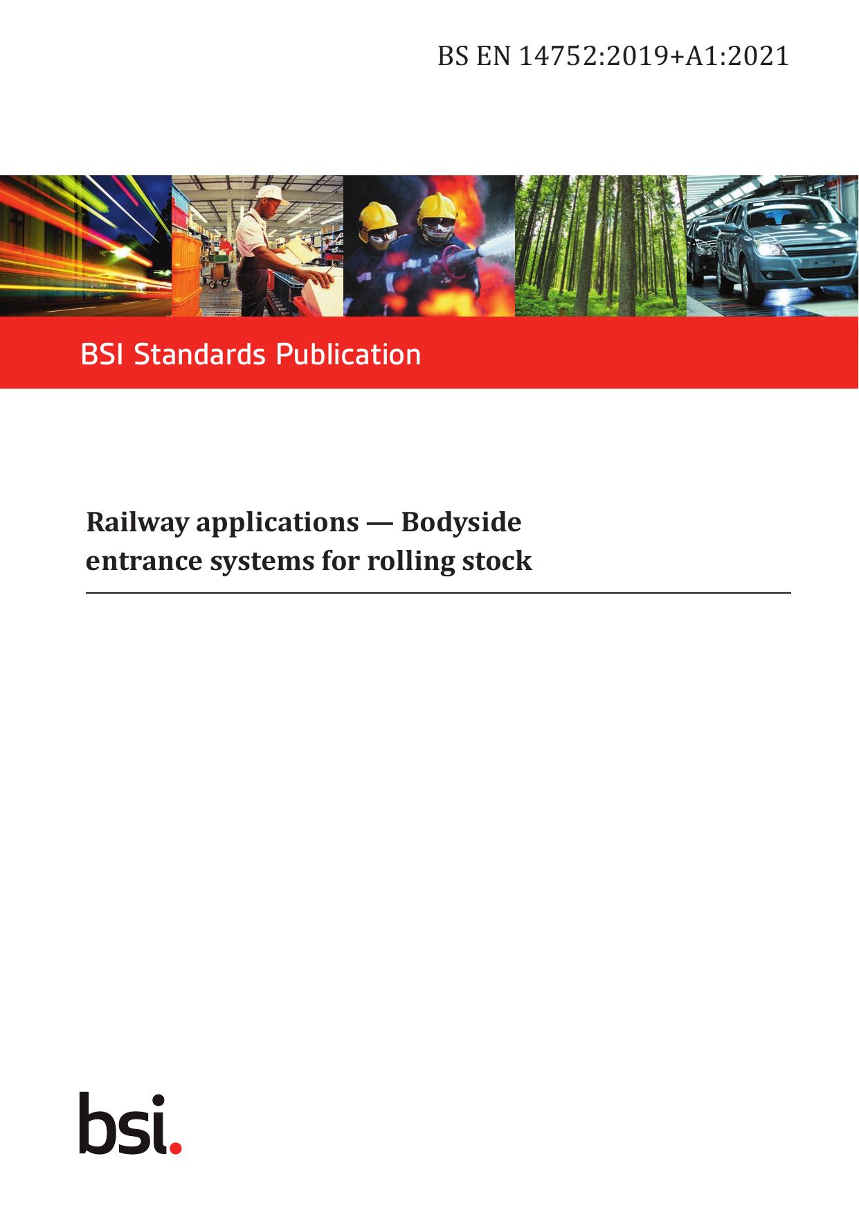 BS EN 14752:2019+A1:2021 by The British Standards Institution