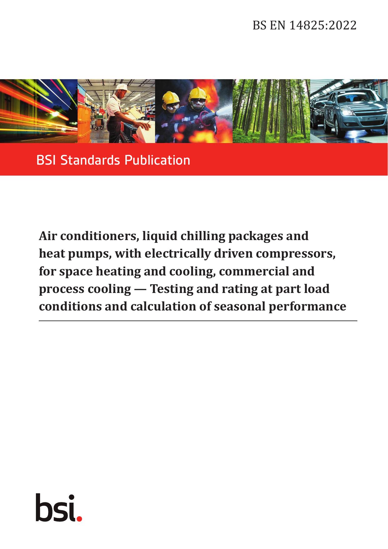 BS EN 14825:2022 by The British Standards Institution