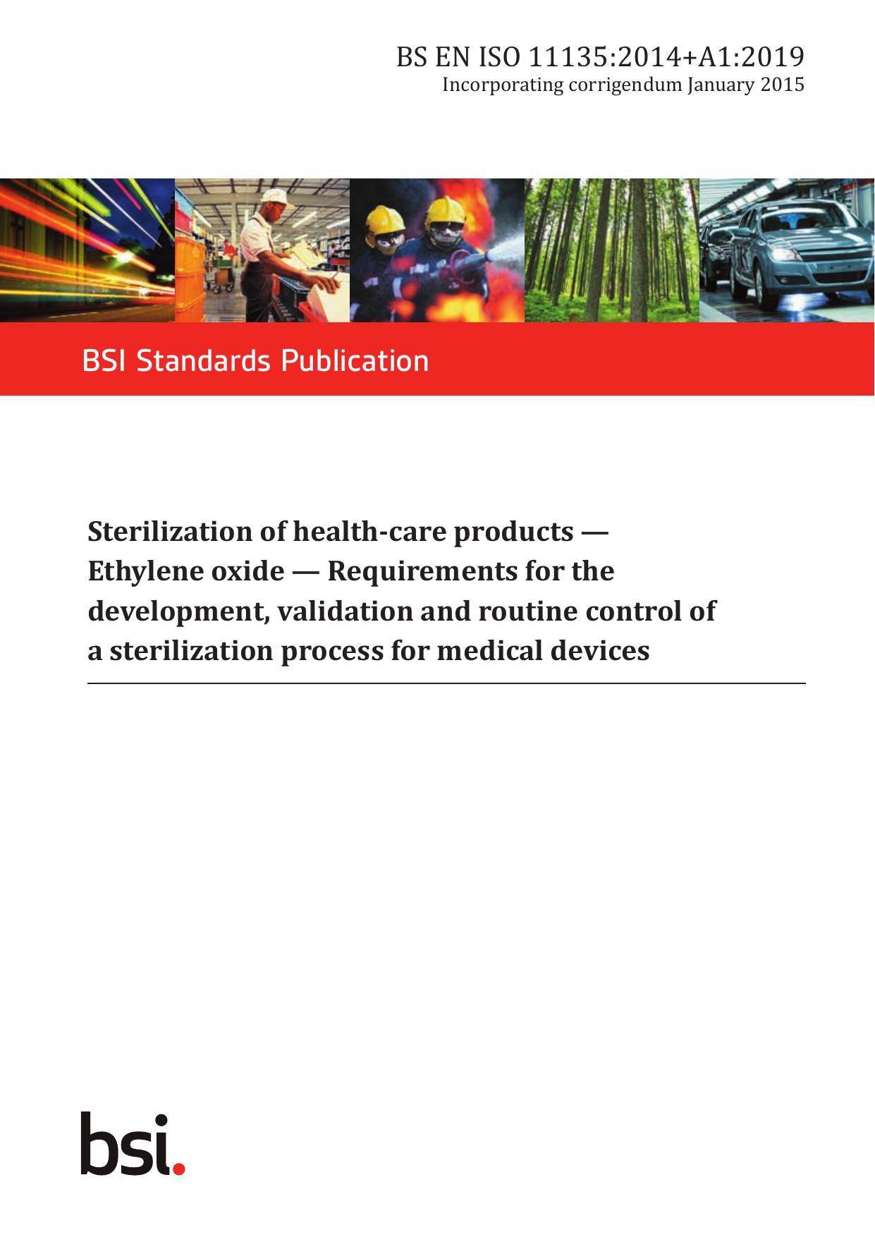 BS EN ISO 11135:2014+A1:2019 by The British Standards Institution