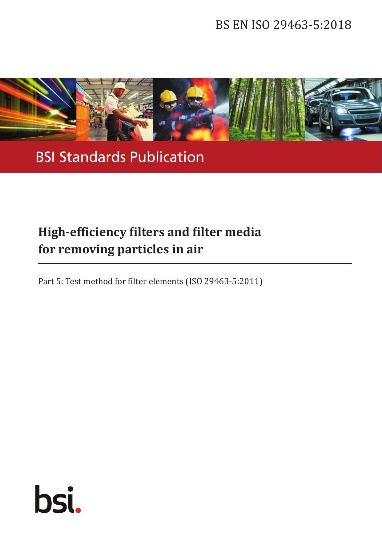 BS EN ISO 29463-5:2018 by The British Standards Institution