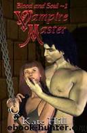 BS1 - Vampire Master by Kate Hill