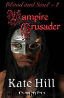 BS2 - Vampire Crusader by Kate Hill