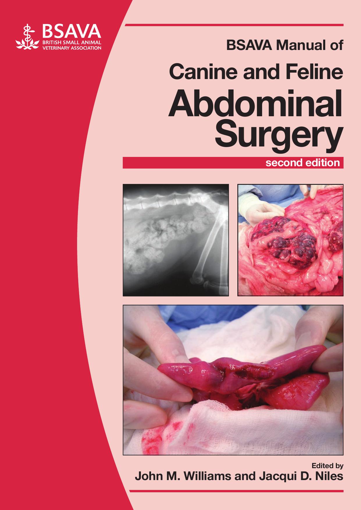 BSAVA Manual of Canine and Feline Abdominal Surgery, Second Edition by Unknow