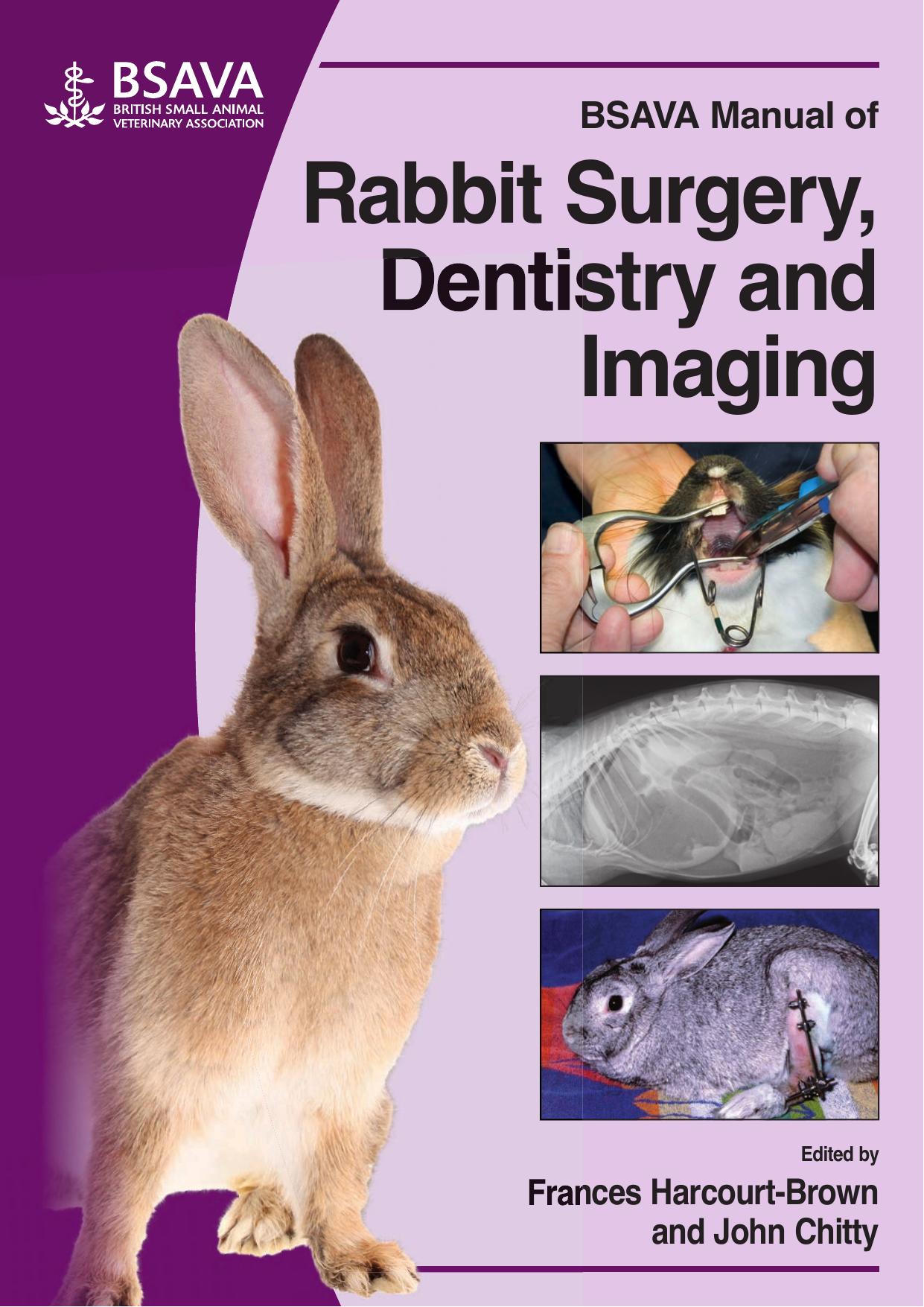 BSAVA Manual of Rabbit Surgery, Dentistry and Imaging by Unknow