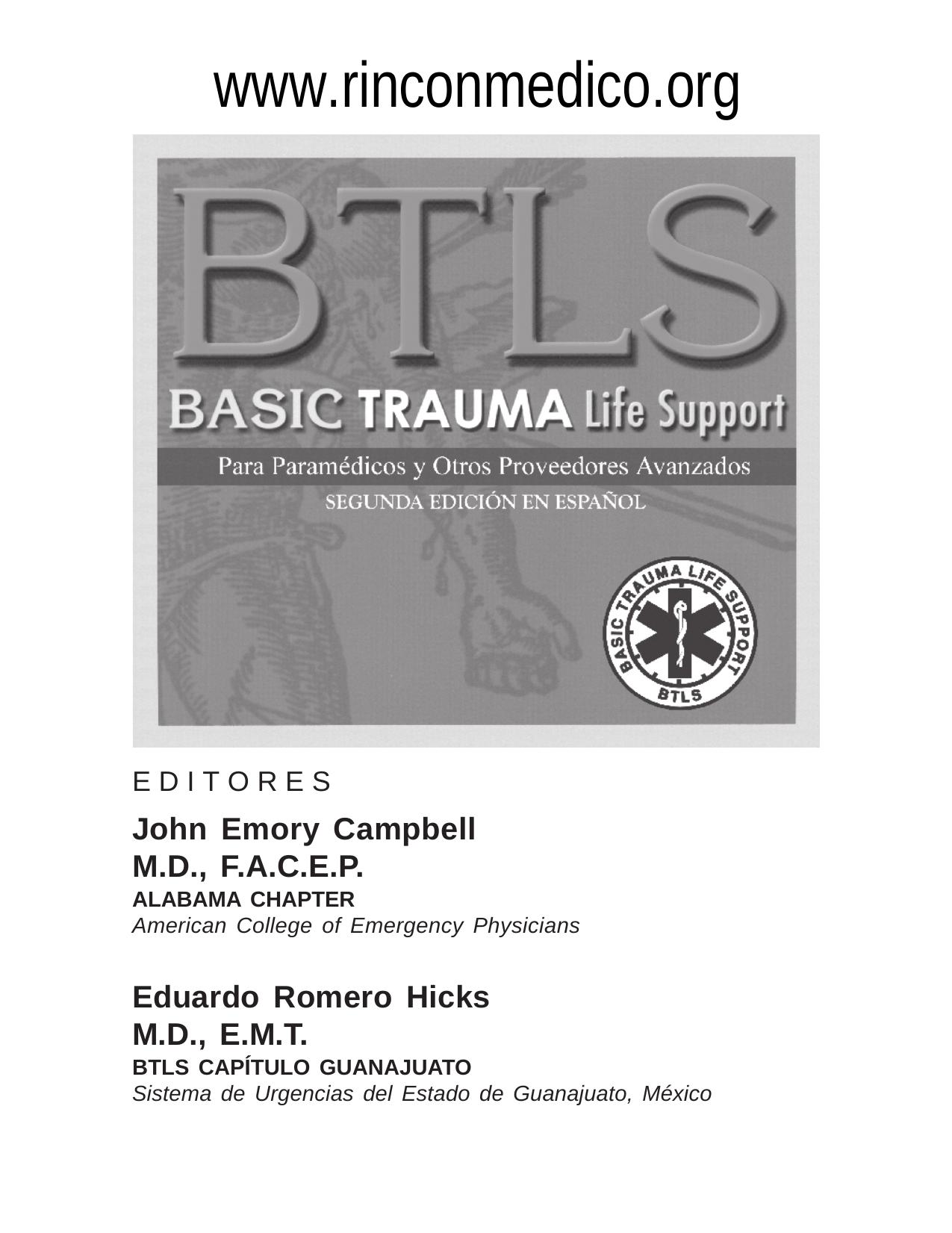 BTLS: Basic Trauma Life Support Para Paramedicos y Otros Proveedores Avanzados Spanish 2nd Edition by Eduardo Romero Hicks John Emory Campbell