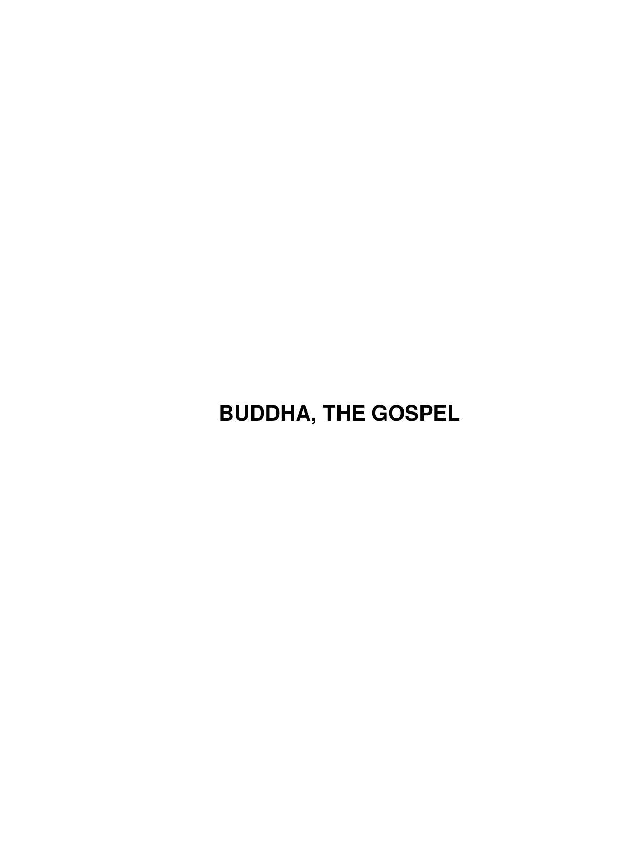 BUDDHA, THE GOSPEL by THE GOSPEL