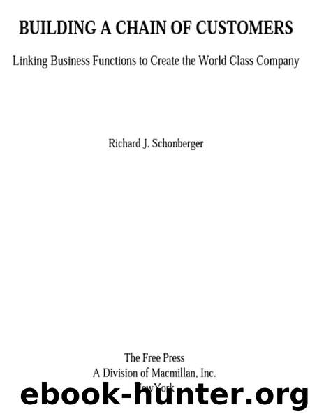 BUILDING A CHAIN OF CUSTOMERS by Richard J. Schonberger