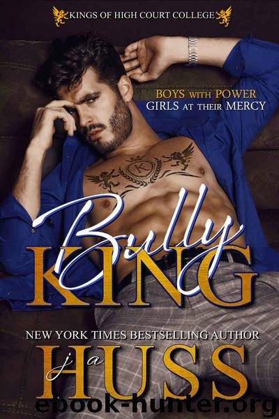 BULLY KING by Huss JA