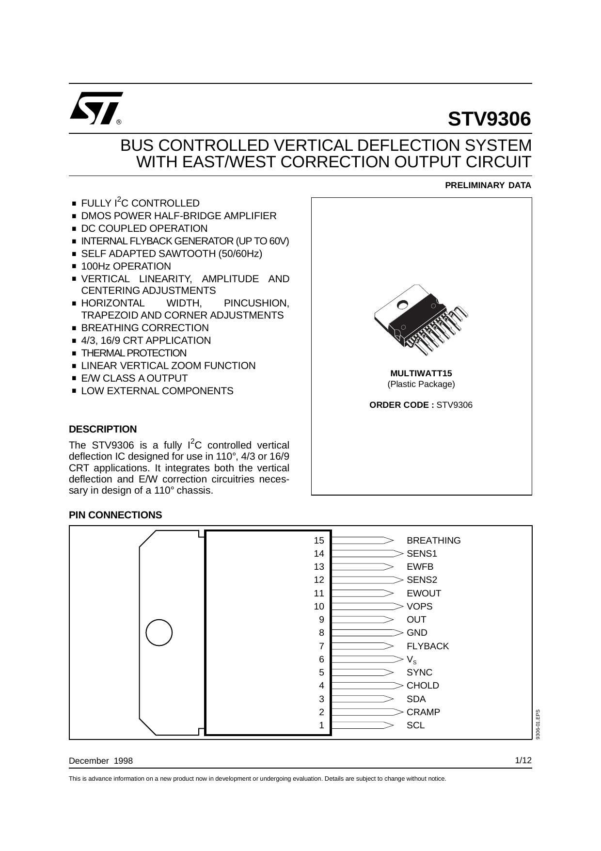 BUS CONTROLLED VERTICAL DEFLECTION SYSTEM WITH EASTWEST CORRECTION OUTPUT CIRCUIT by STMicroelectronics