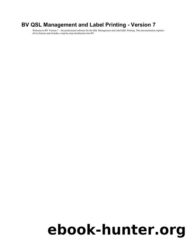 BV QSL Management and Label Printing - Version 7 by Unknown