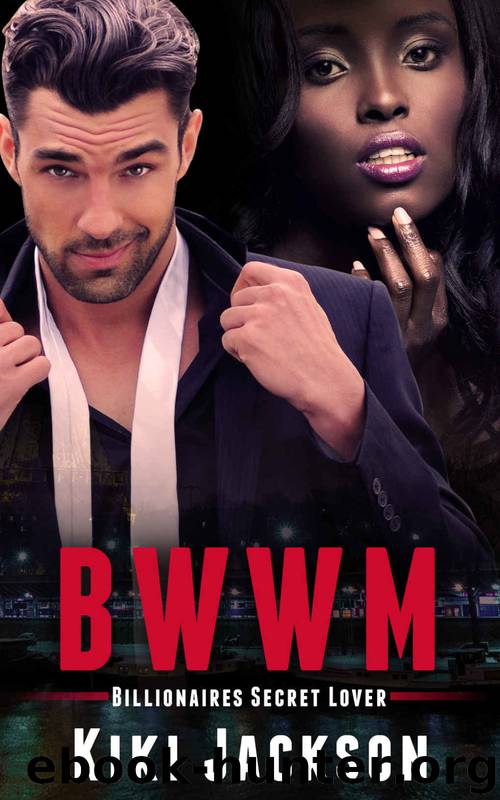 BWWM (Interracial African American Billionaire Baby Romance Marriage Urban) 44: Billionaire's Secret Lover (Interracial African American Romance Urban Baby Romance Short Stories) by Aisha Hudson