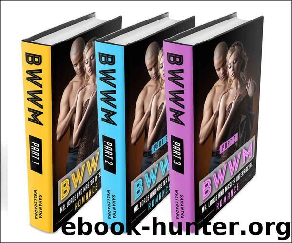 BWWM Box Set #1: Lorde & Master Series Shy Girl Confident Man Interracial Romance (BWWM Romance, BWWM Interracial Romance, BWWM) by Samantha Wellshauna & Bwwm
