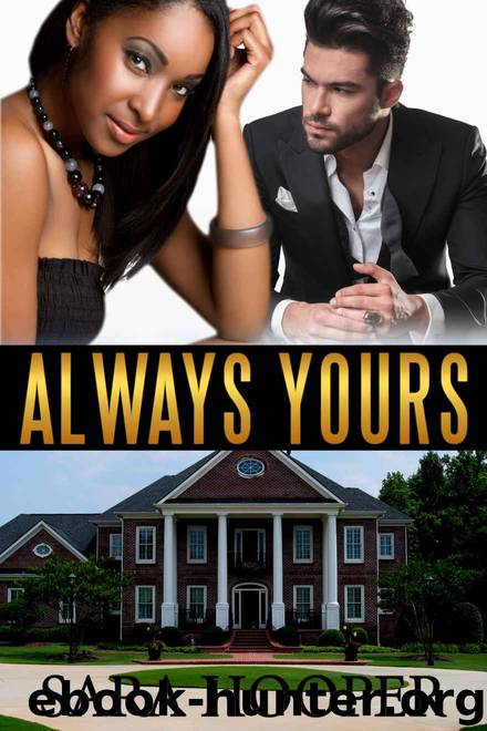 BWWM Interracial Romance Collection 8: Always Yours by Sara Hooper