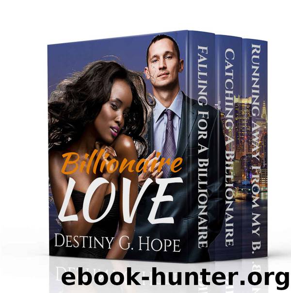 BWWM Romance: Billionaire Love: (Clean Interracial Romance)(3 Book Box Set) by Destiny Genesis Hope
