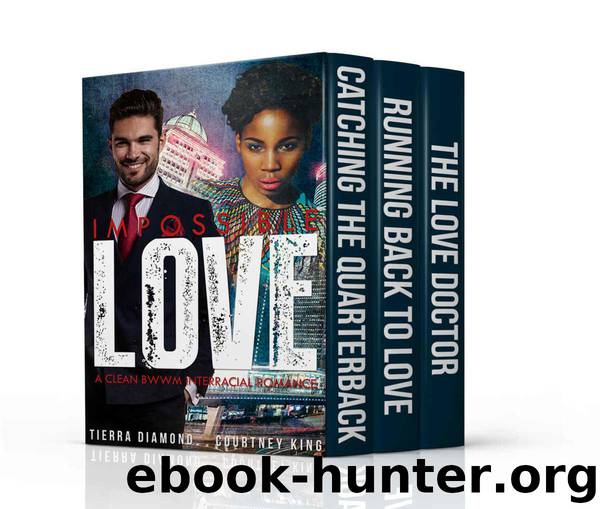 BWWM Romance: Impossible Love (Clean Interracial Romance)(3 Book Box Set) by Tierra Diamond & Courtney King
