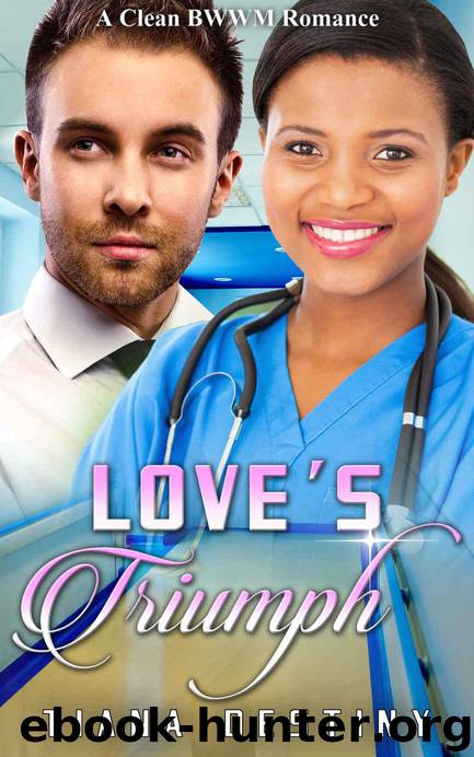 BWWM Romance: Love's Triumph (A Clean BWWM Interracial Romance) by Tiana Destiny