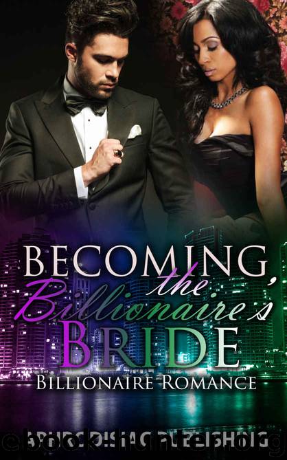 BWWM: Becoming The Billionaire's Bride (BWWM Alpha Billionaire Romance) (BBW Interracial Pregnancy Short Stories) by Unknown