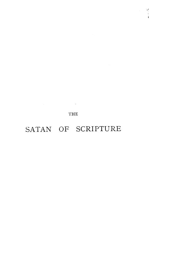 BY A Clergyman - The satan of scripture by 1876