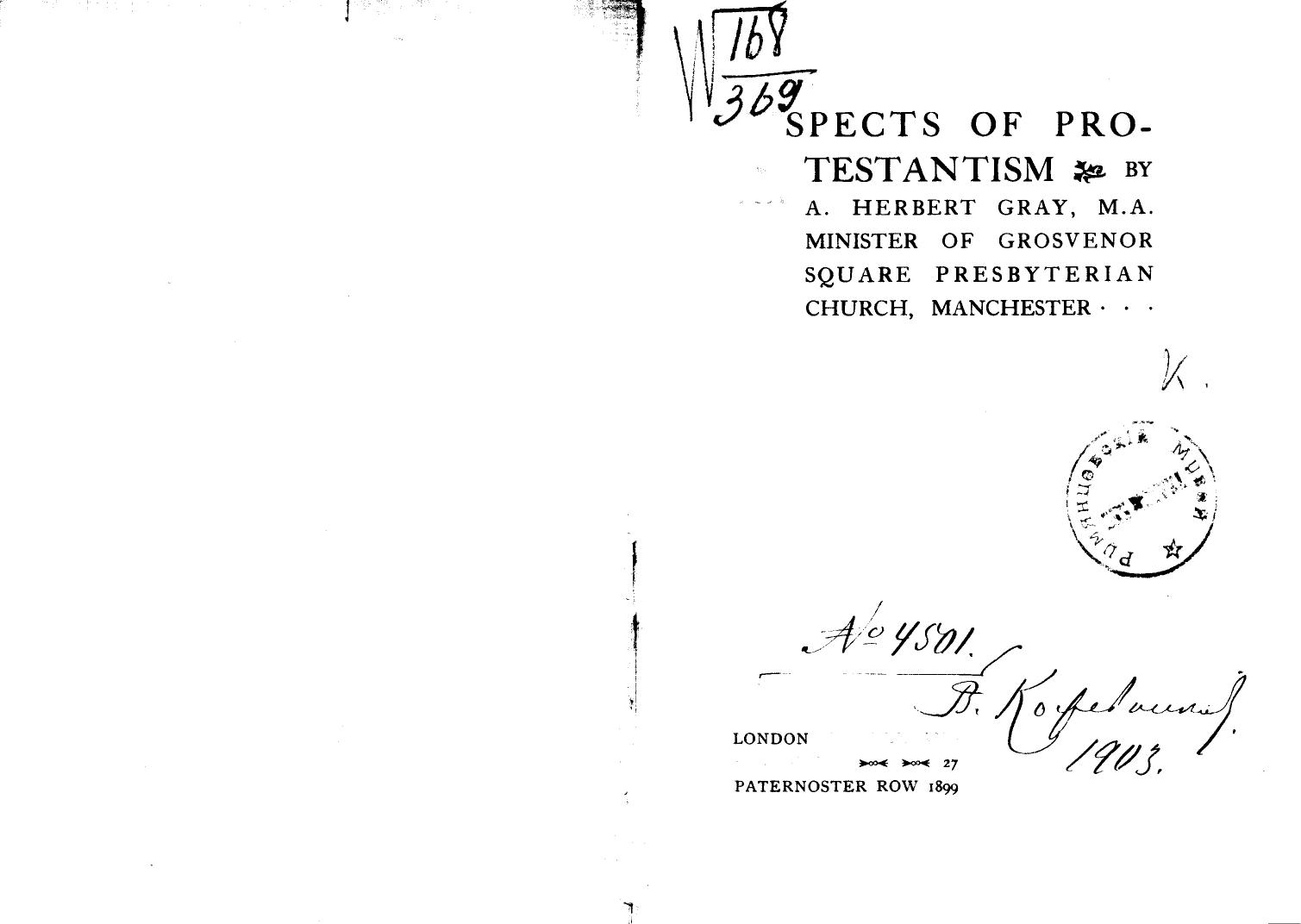 BY A. Herbert GRAY, GRAY A.H. - Aspects of protestantism by 1899