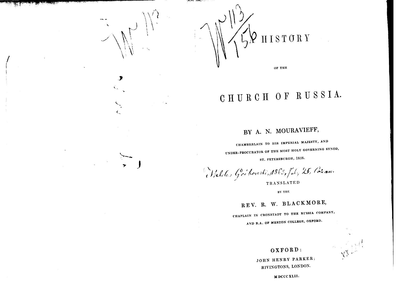 BY A.N. Mouravieff, Translated BY THE REV. R.W. Blackmore - A history of the church of russia by 1842