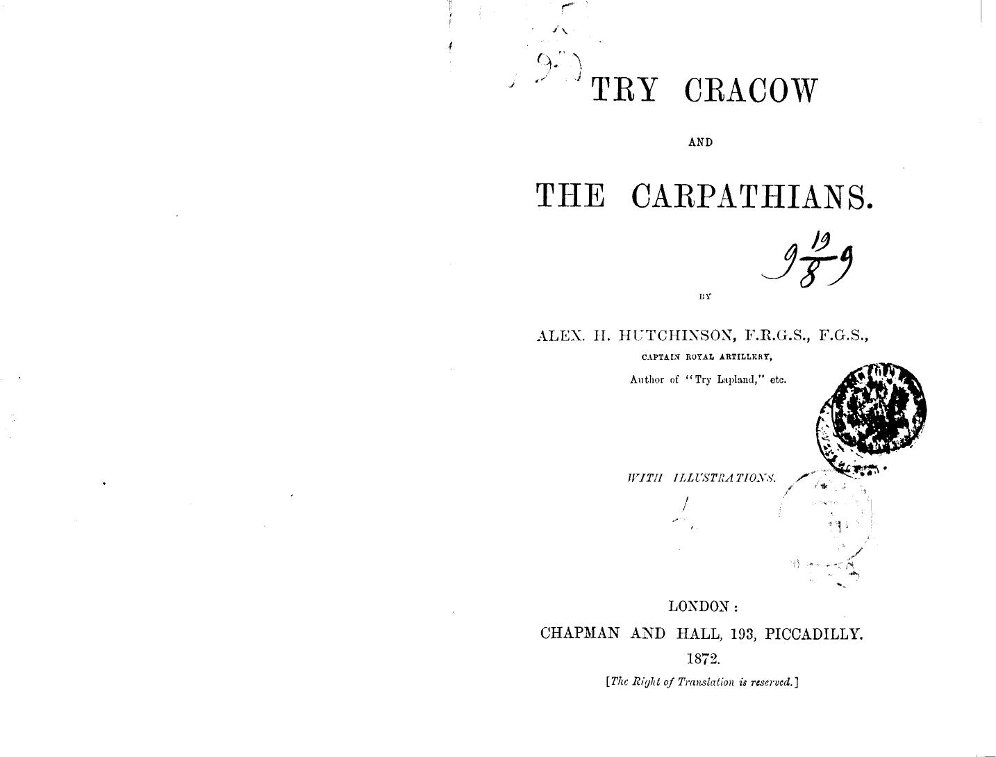 BY Alex. H. Hutchinson - Try cracow and the carpathians by 1872