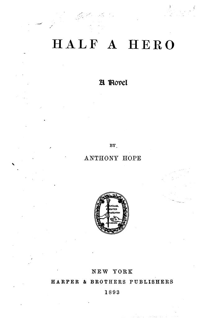 BY Anthony HOPE, HOPE - Half and hero by 1893