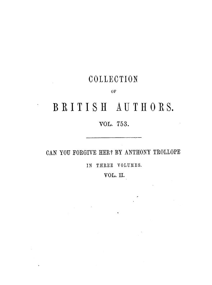 BY Anthony Trollope - Can you forgive her?  . vol. 2 by 1865
