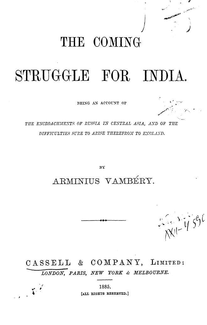 BY Arminius Vambery, Vambery - The coming struggle for india by 1885