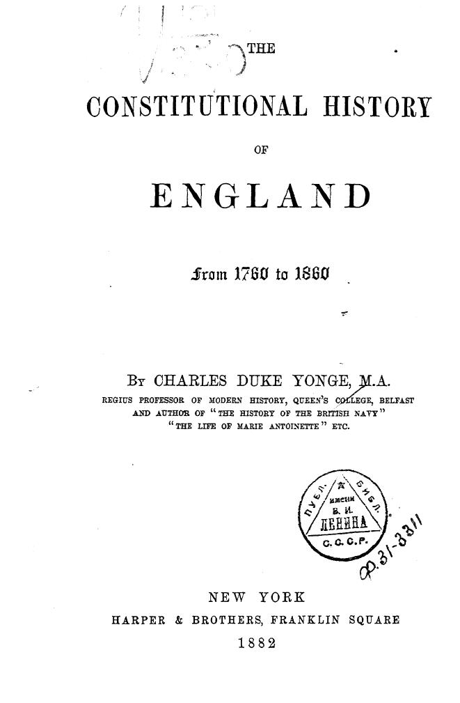 BY Charles DUKE Yonge - The constitutional history of england by 1882