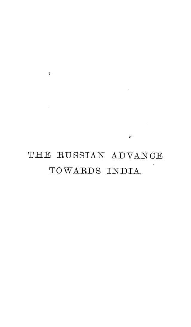 BY Charles Marvin, Marvin - The russian advance towards india by 1882