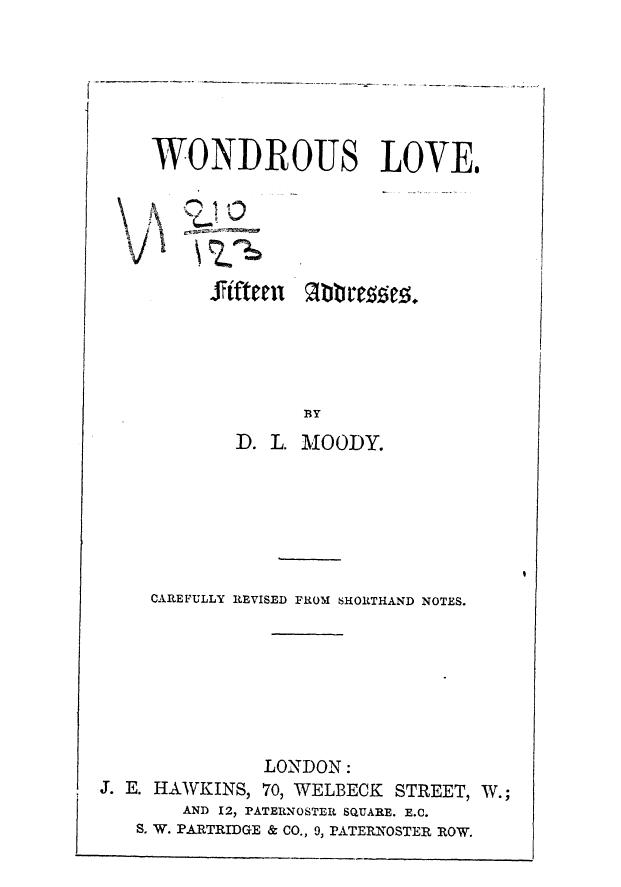 BY D.L. Moody, Moody D.L. by Wondrous love