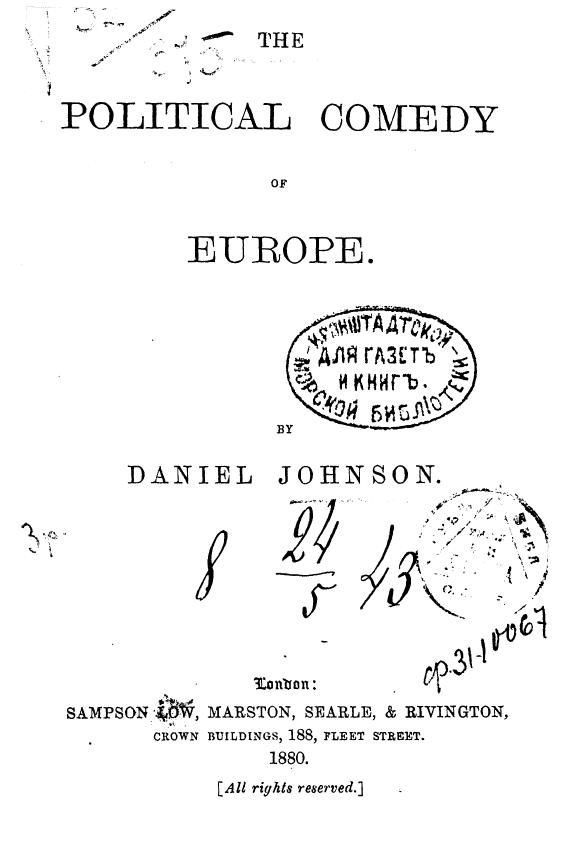 BY Daniel Johnson, Johnson - The political comedy of europe by 1880