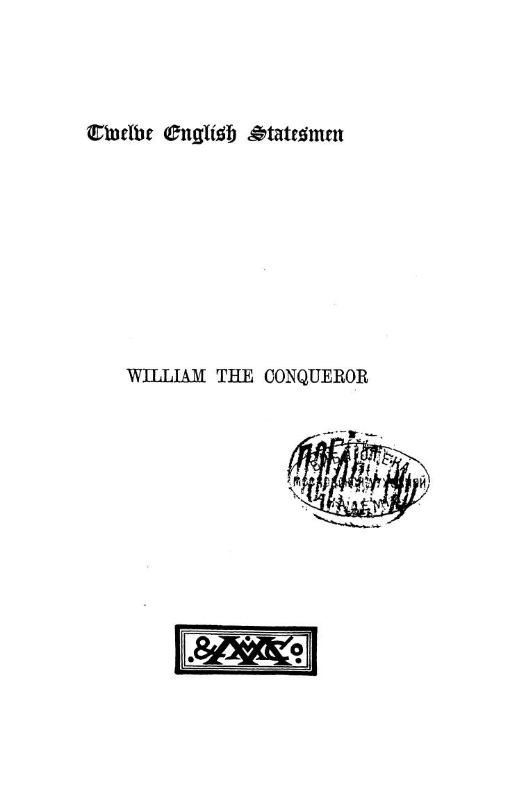 BY Edward A. Freeman - William the conqueror by 1888