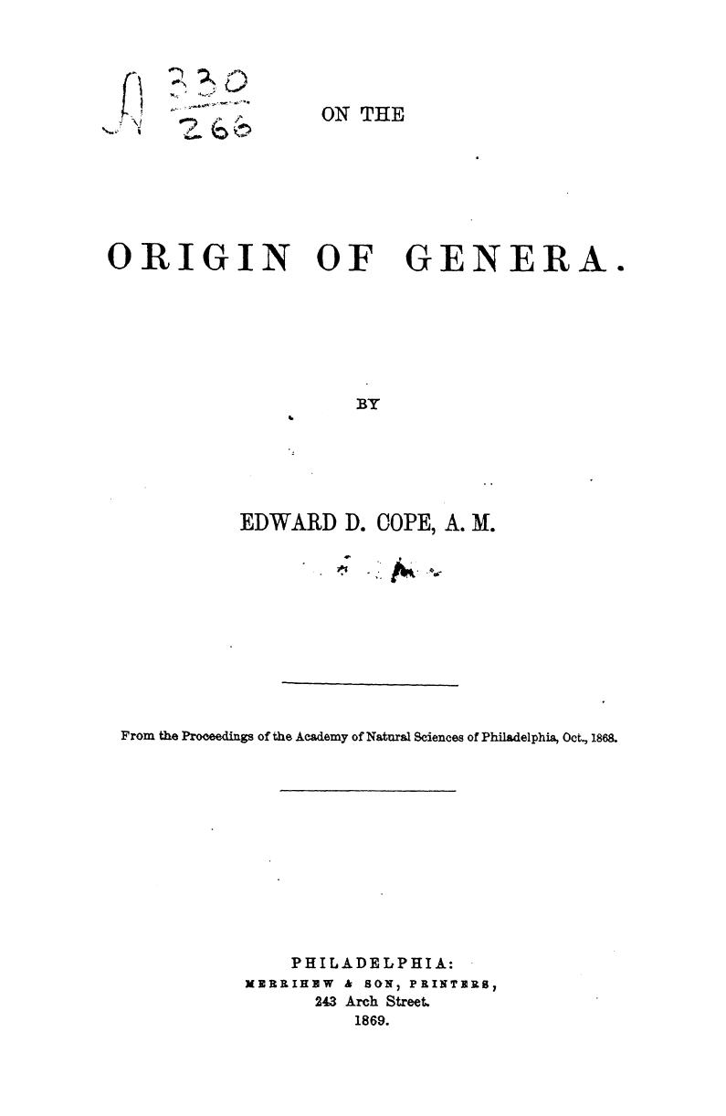 BY Edward D. COPE, COPE E.D. - On the origin of genera by 1869