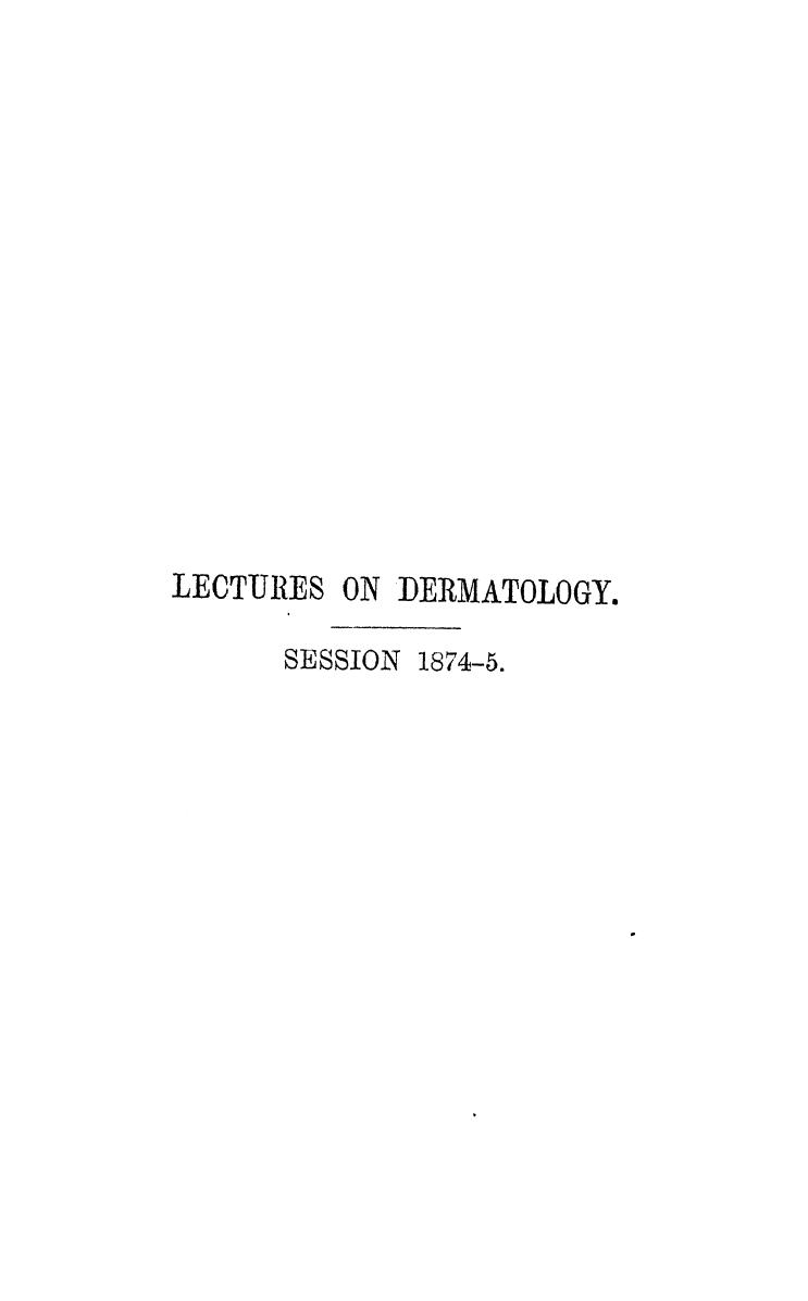 BY Erasmus Wilson, Wilson - Lectures on dermatology by 1875