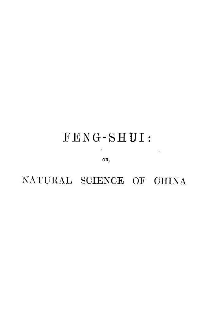BY Ernest J. Eitel, Eitel E.J. - Feng-shui, or the rudiments of natural science in china by 1873