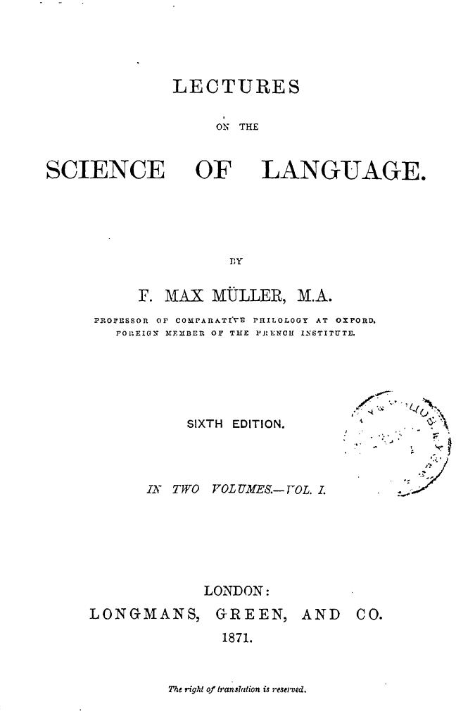 BY F. MAX Muller - Lectures on the science of language  . vol. 1 by 1871
