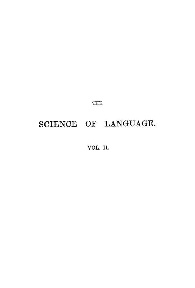 BY F. MAX Muller - Lectures on the science of language  . vol. 2 by 1871